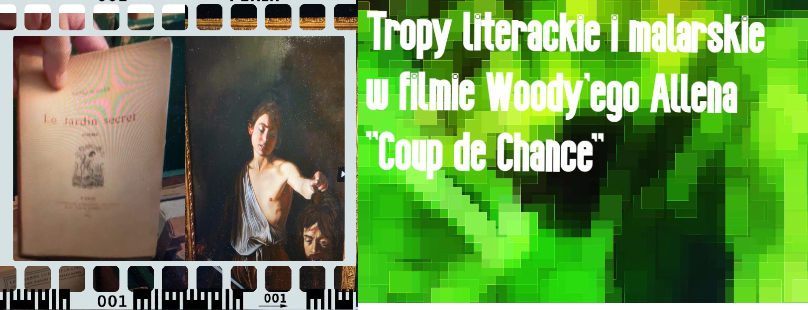 Tropy literackie i malarskie w filmie Woody’ego Allena Coup de Chance